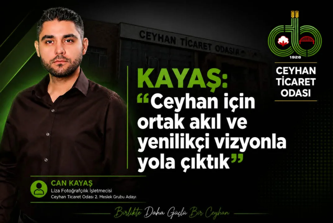 Ceyhan Ticaret Odası 2. Meslek Grubu’nda Can Kayaş adaylığını açıkladı 